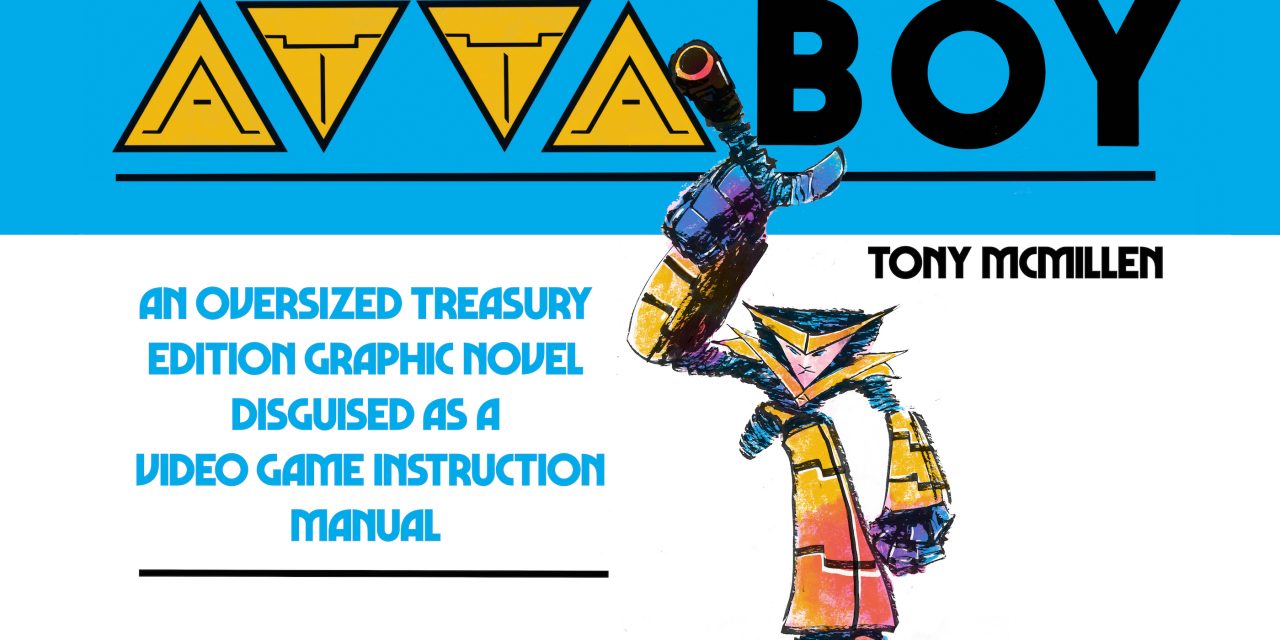 Attaboy, An Oversized Comic Disguised as a Video Game manual