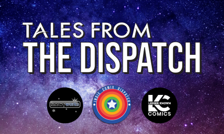 Tales From The Dispatch Volume 3 – Submissions Now Open
