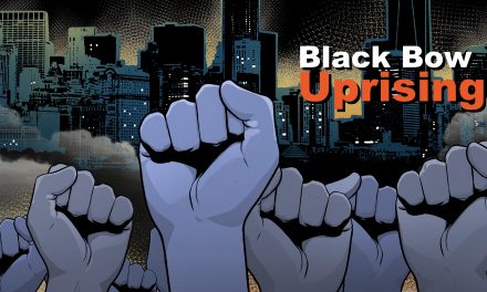 Jamal Dabney Launches BLACK BOW UPRISING: CHAPTER 1 on Kickstarter